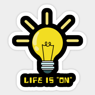 life is on Sticker